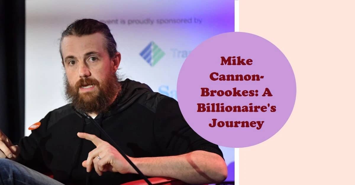 Mike Cannon-Brookes Net Worth & Biography