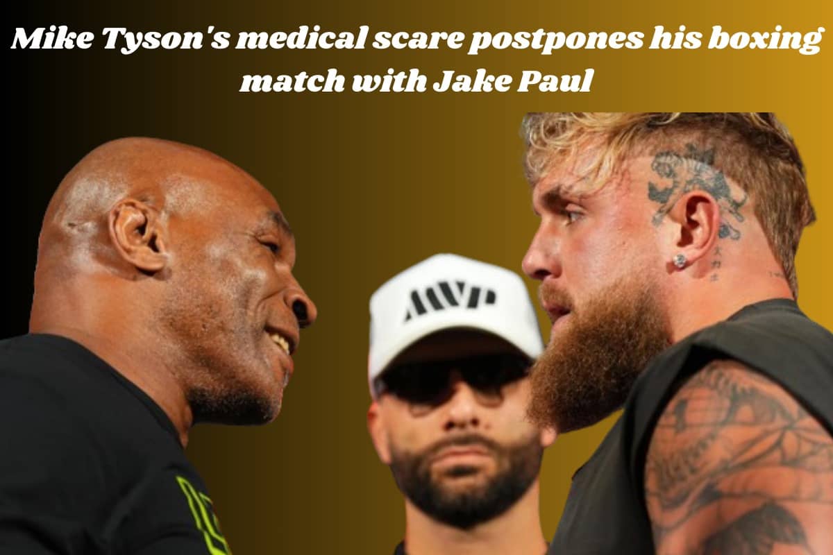 Mike Tyson's medical scare postpones his boxing match with Jake Paul